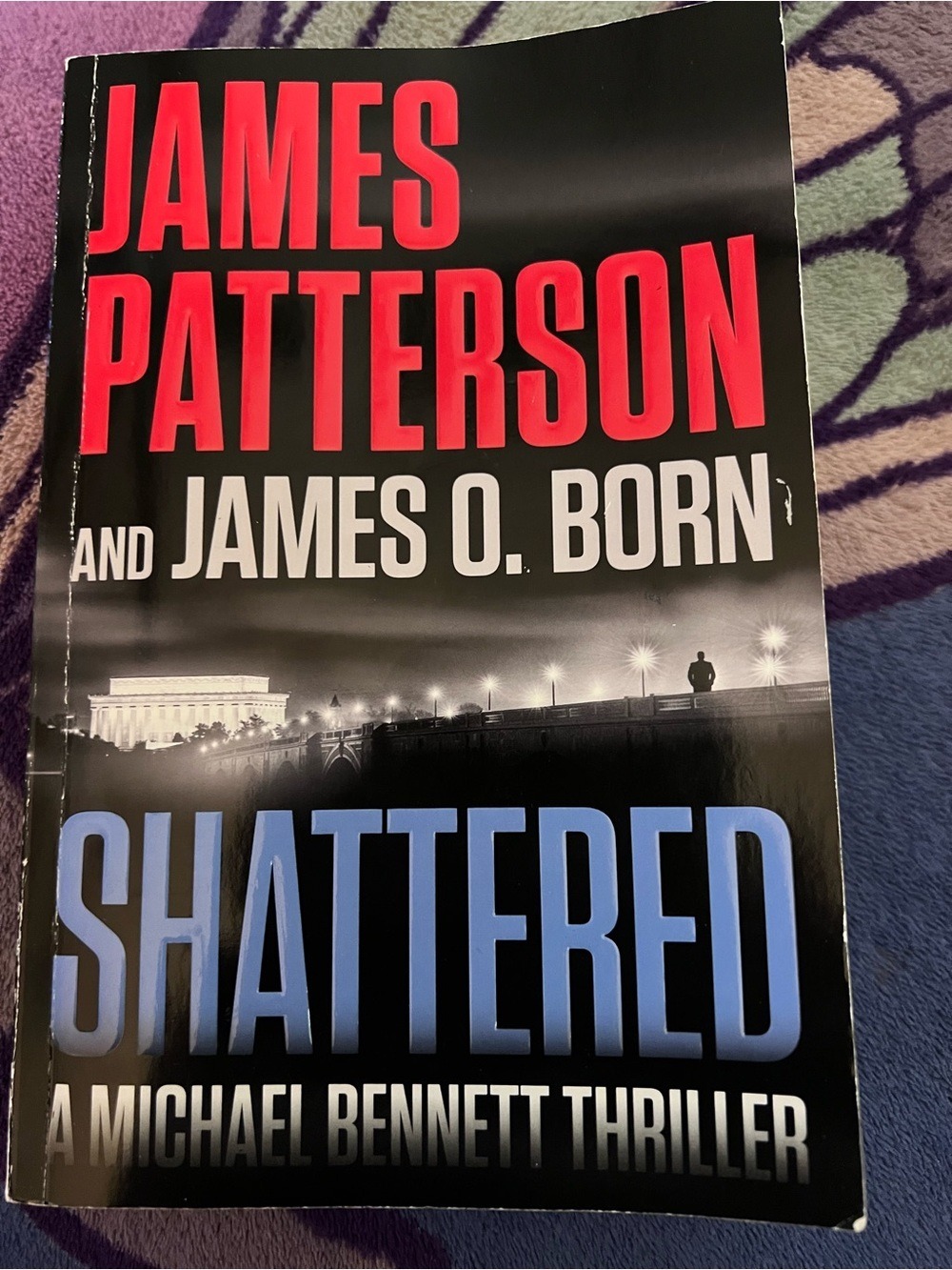 Shattered by James Patterson & James O. Born - Black, Red & Blue Paperback